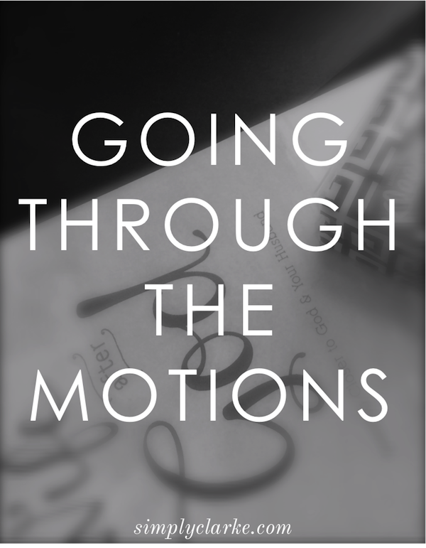 goingthroughthemotions