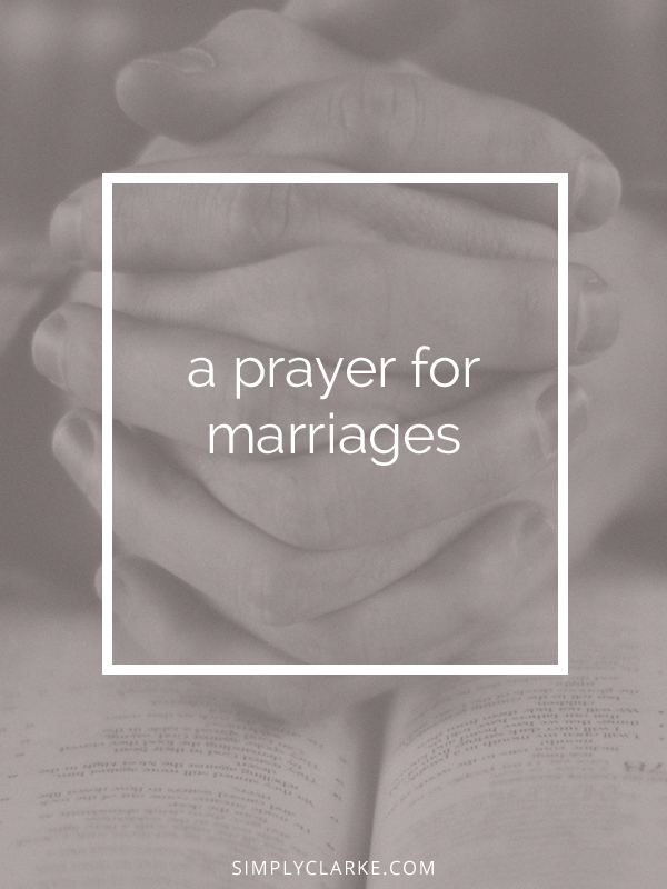 A prayer for marriages