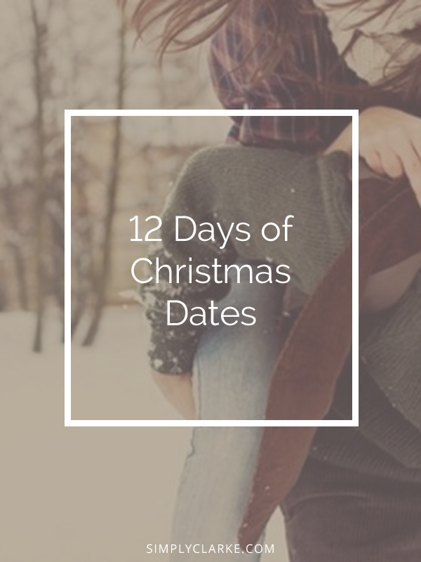 12 Days of Christmas Dates