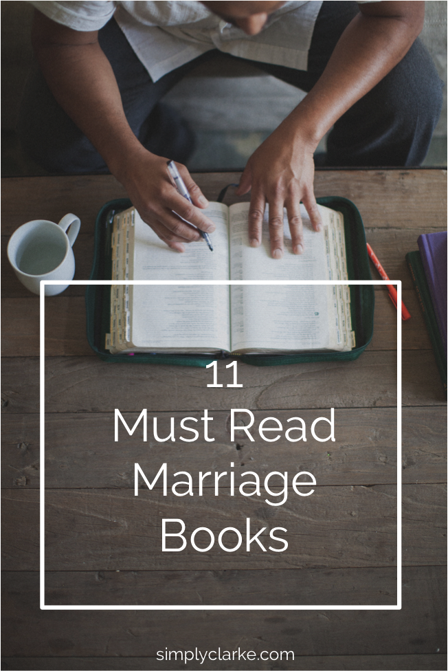11 Must Read Marriage Books Simply Clarke