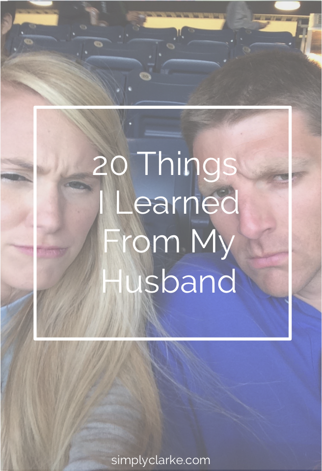 20 Things I Learned From My Husband