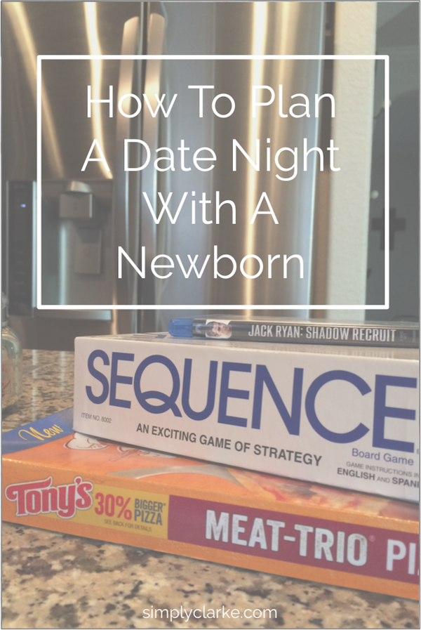 Date Night With A Newborn