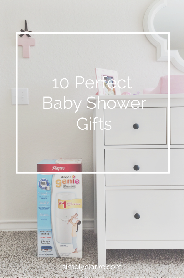 10 Perfect Baby Shower Gifts