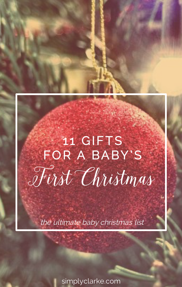 Gifts For A Baby's First Christmas