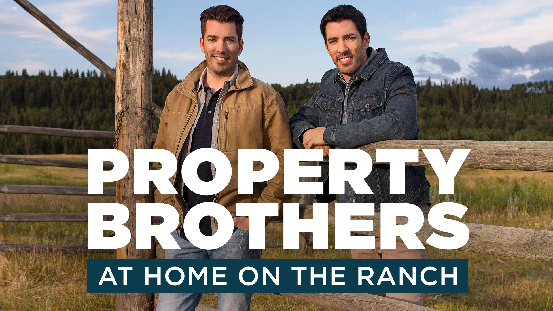 HGTV-showchip-property-brothers-at-home-on-the-ranch