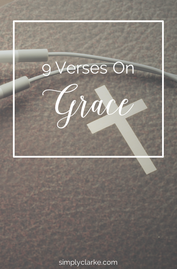 9 Verses on Grace