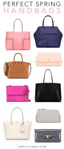 Perfect Spring Handbags - Simply Clarke